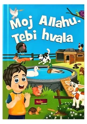 Moj Allahu Tebi hvala