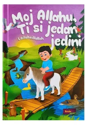 Moj Allahu Ti si jedan jedini