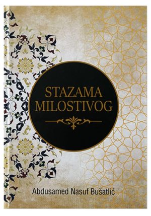 STAZAMA MILOSTIVOG