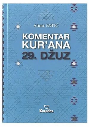 Komentar Kur’ana 29. džuz