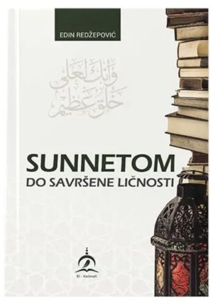Sunnetom do savršene ličnosti