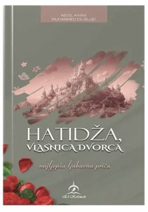 Hatidža – vlasnica dvorca