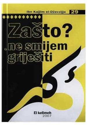 Zašto ne smijem griješiti