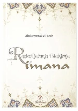 Razlozi jačanja i slabljenja imana