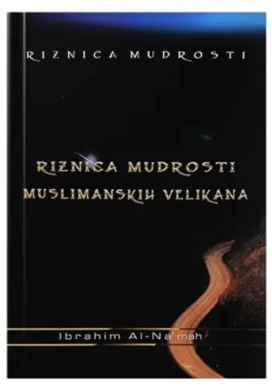 Riznica mudrosti muslimanskih velikana