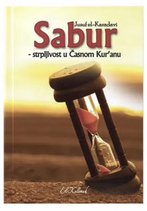 Sabur – strpljivost u Časnom Kur’anu